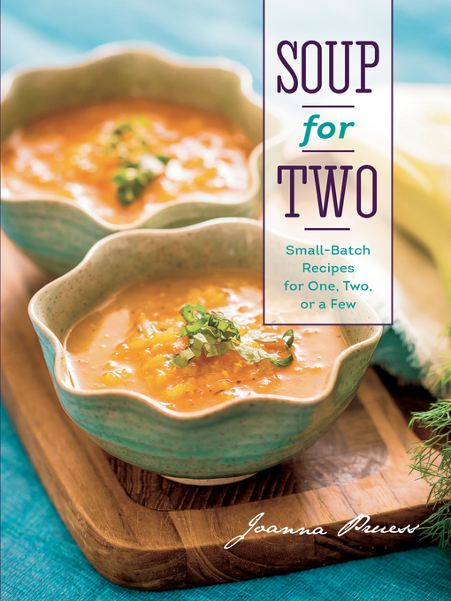 Title details for Soup for Two by Joanna Pruess - Wait list